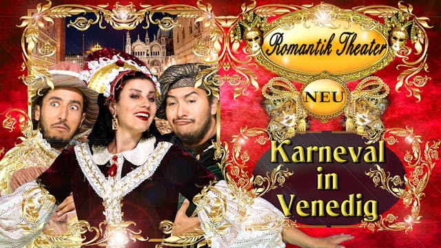 Ein Fest der Freude mit der Operette "Karneval in Venedig"