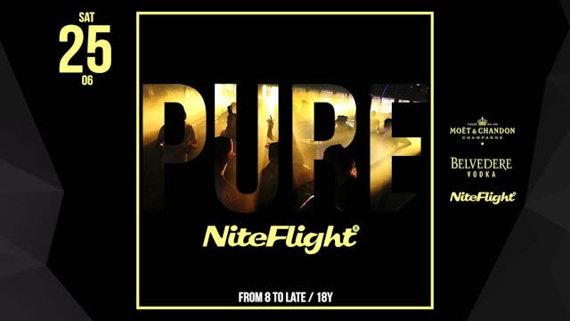 Pure NiteFlight (25.06.2022)